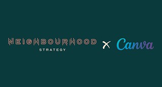 Neighbourhood Strategy x Canva