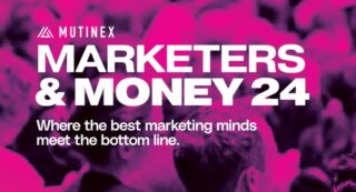 Mutinex - Marketers & Money