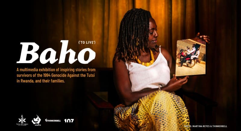 Thinkerbell, Kumva & Kwibuka Rwandan Genocide survivor stories in 'Baho' exhibition