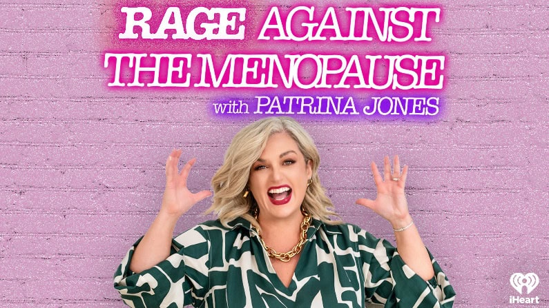 Rage Against The Menopause
